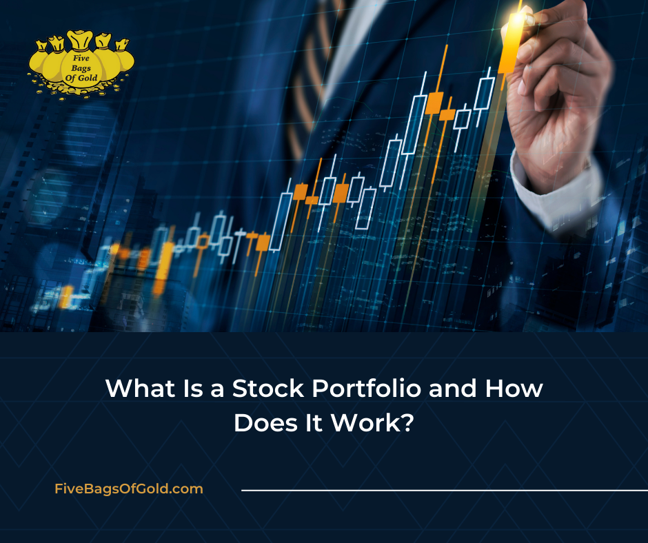 What Is A Stock Portfolio And How Does It Work what-is-a-stock-portfolio-and-how-does-it-work